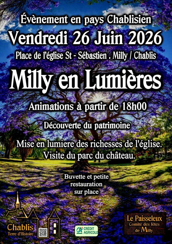 Evènement en pays Chablisien, vendredi 26 juin 2026 Place de l’église Saint-Sébastien Milly Chablis, Milly en Lumières